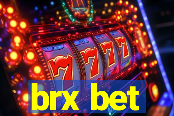 brx bet